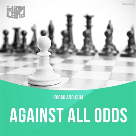 fighting against all odds.